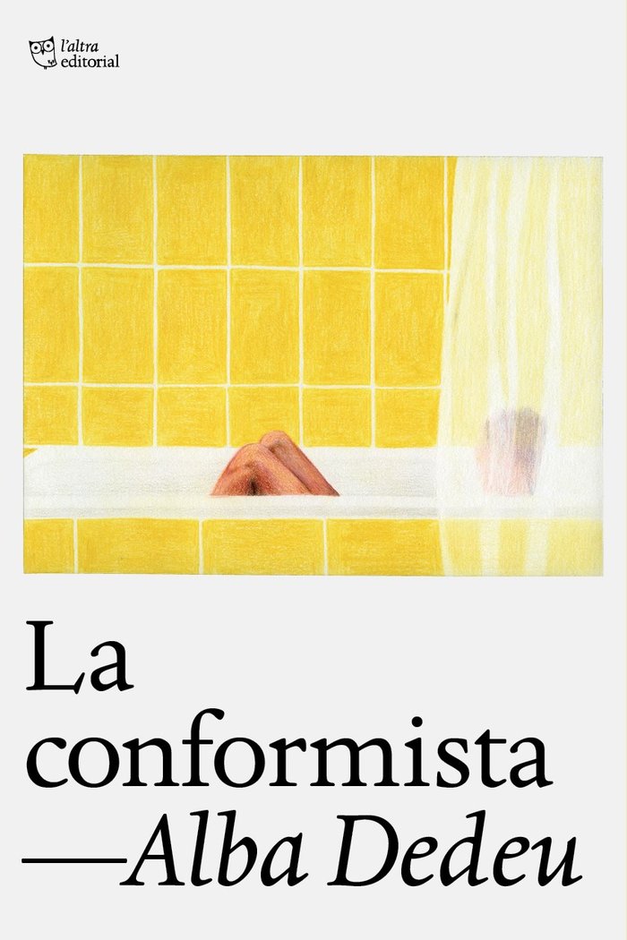 La conformista, de DEDEU, ALBA | portada del libro