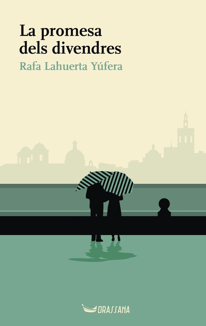 La promesa dels divendres, de LAHUERTA YUFERA, RAFA | portada del libro
