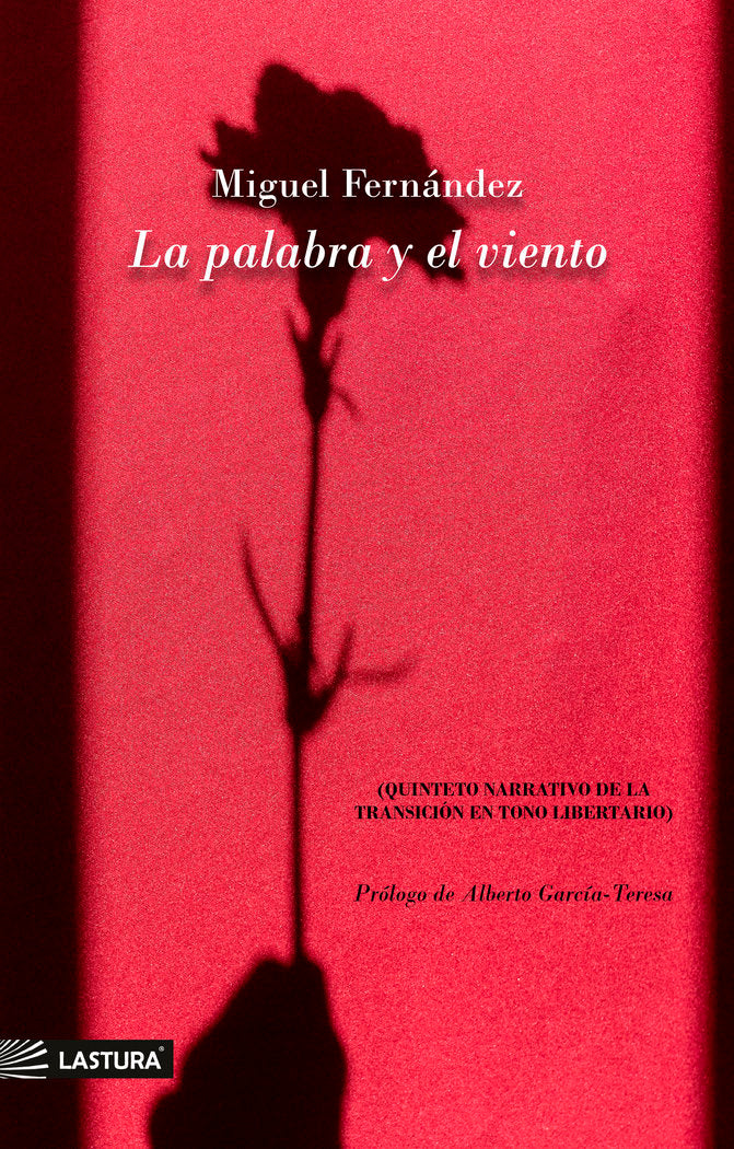 La palabra y el viento, de Fernández, Miguel | portada del libro