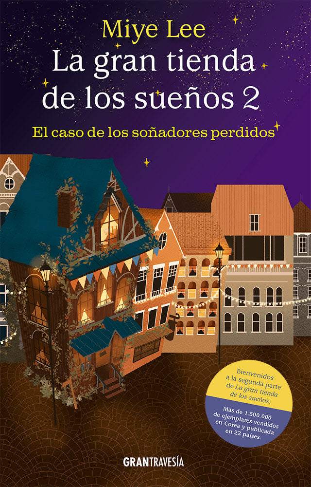 LA GRAN TIENDA DE LOS SUEÑOS 2, de LEE, MIYE | portada del libro