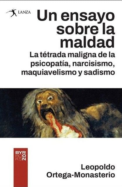 UN ENSAYO SOBRE LA MALDAD, de ORTEGA-MONASTERIO | portada del libro