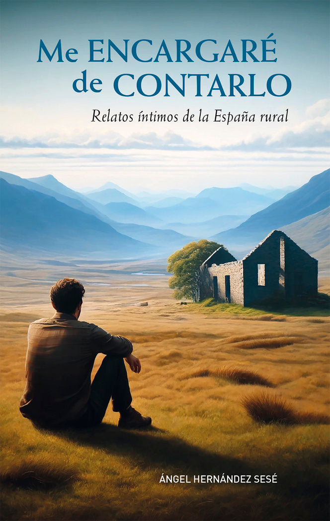 Me encargaré de contarlo, de Hernández Sesé, Ángel | portada del libro