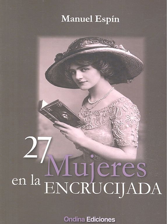 27 MUJERES EN LA ENCRUCIJADA, de ESPIN | portada del libro