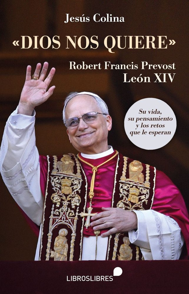 DIOS NOS QUIERE, de JESUS COLINA | portada del libro