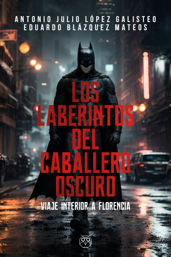 LABERINTOS DEL CABALLERO OSCURO,LOS, de LOPEZ GALISTEO,A J | portada del libro