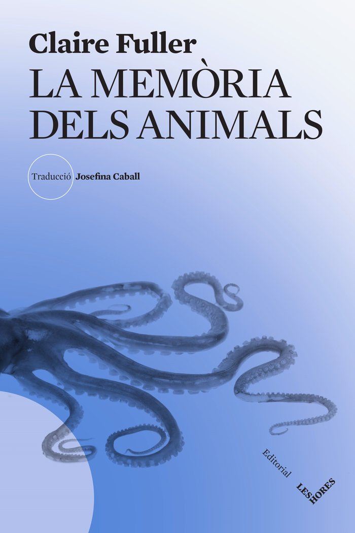 LA MEMORIA DELS ANIMALS, de FULLER | portada del libro