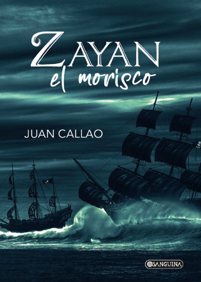 ZAYAN el morisco, de CALLAO, JUAN | portada del libro