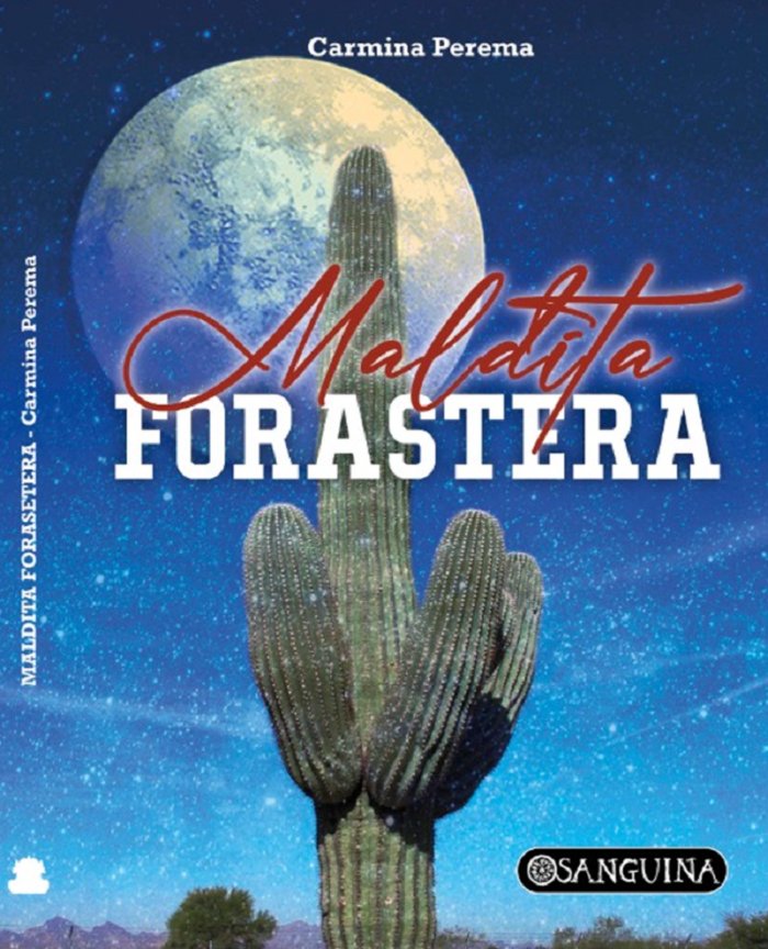 MALDITA FORASTERA, de PEREMA, CARMINA | portada del libro