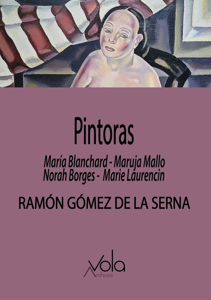 PINTORAS, de GOMEZ DE LA SERNA, RAMON | portada del libro