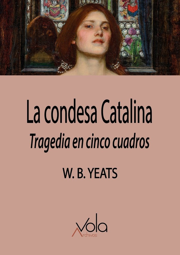 LA CONDESA CATALINA, de YEATS, W. B. | portada del libro