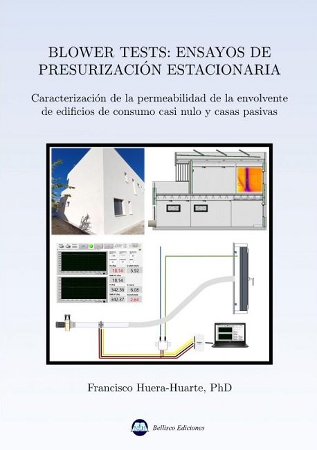 BLOWER TESTS: ENSAYOS DE PRESURIZACION ESTACIONARIA, de VVAA | portada del libro
