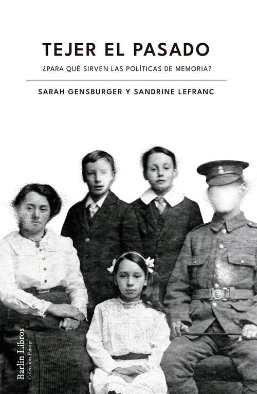 TEJER EL PASADO, de GENSBURGER, SARAH | portada del libro