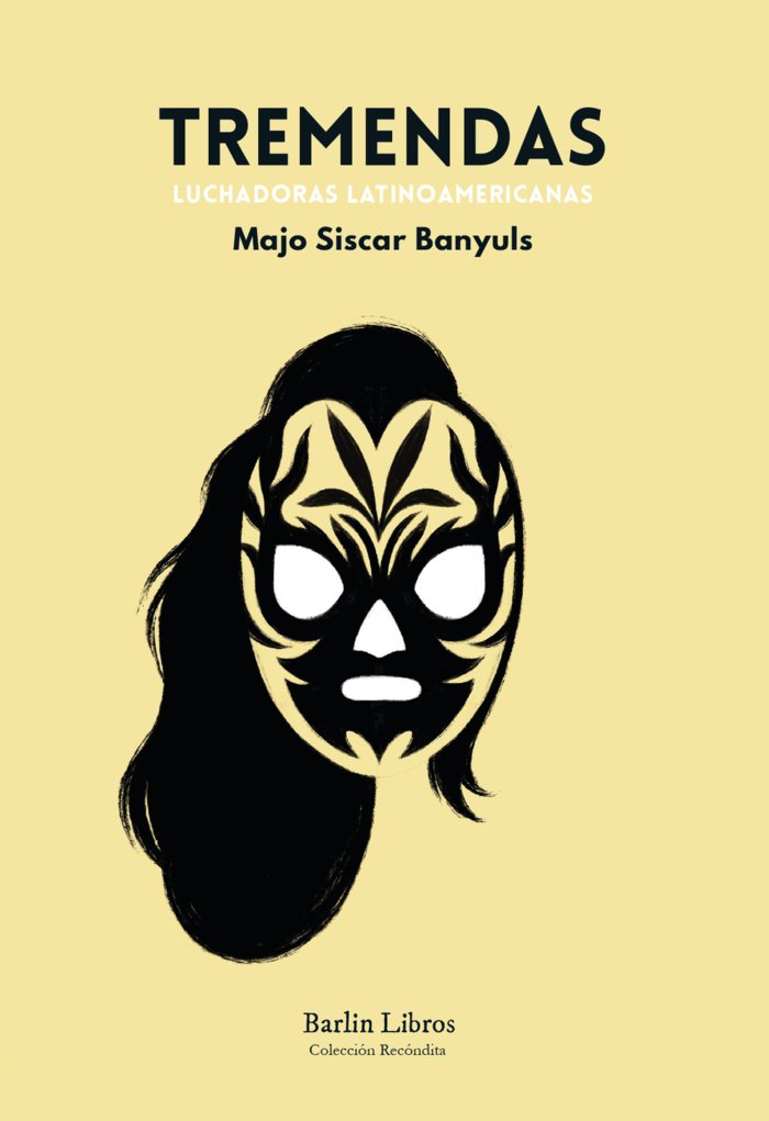 Tremendas, de SISCAR BANYULS, MAJO | portada del libro