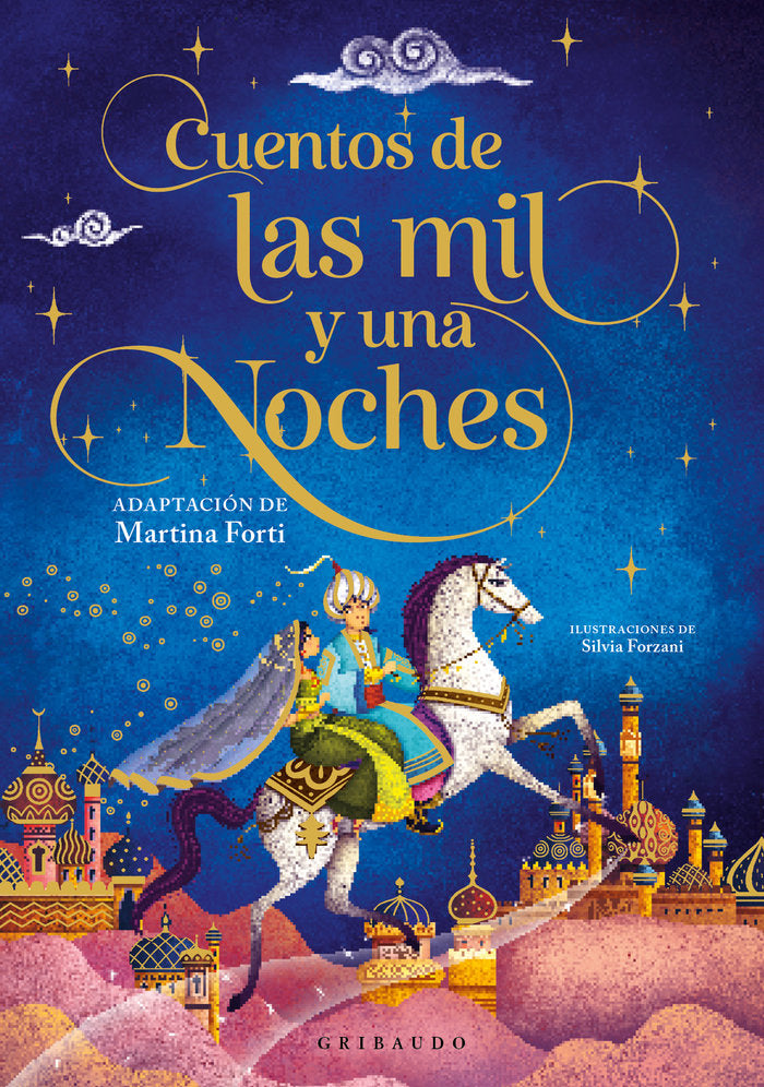 CUENTOS DE LAS MIL Y UNA NOCHES, de FORTI, MARTINA | portada del libro