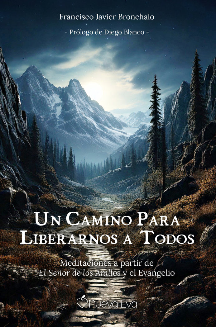 UN CAMINO PARA LIBERARNOS A TODOS, de BRONCHALO, PATXI | portada del libro