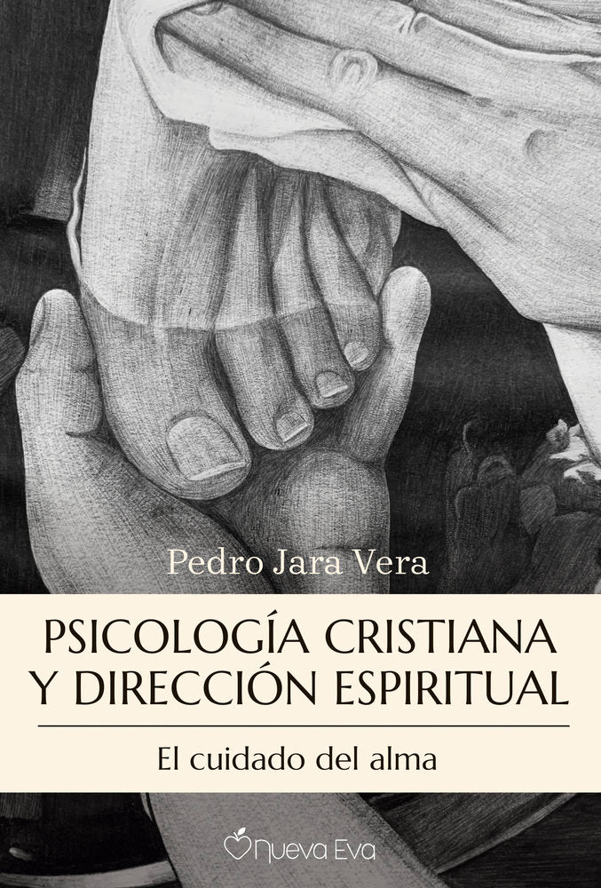 PSICOLOGIA CRISTIANA Y DIRECCION ESPIRITUAL, de JARA VERA, PEDRO | portada del libro