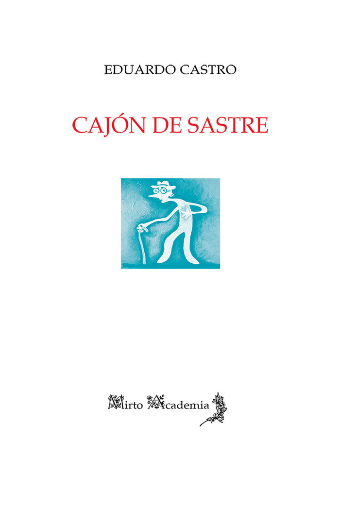 Cajón de sastre, de Castro Maldonado, Eduardo | portada del libro
