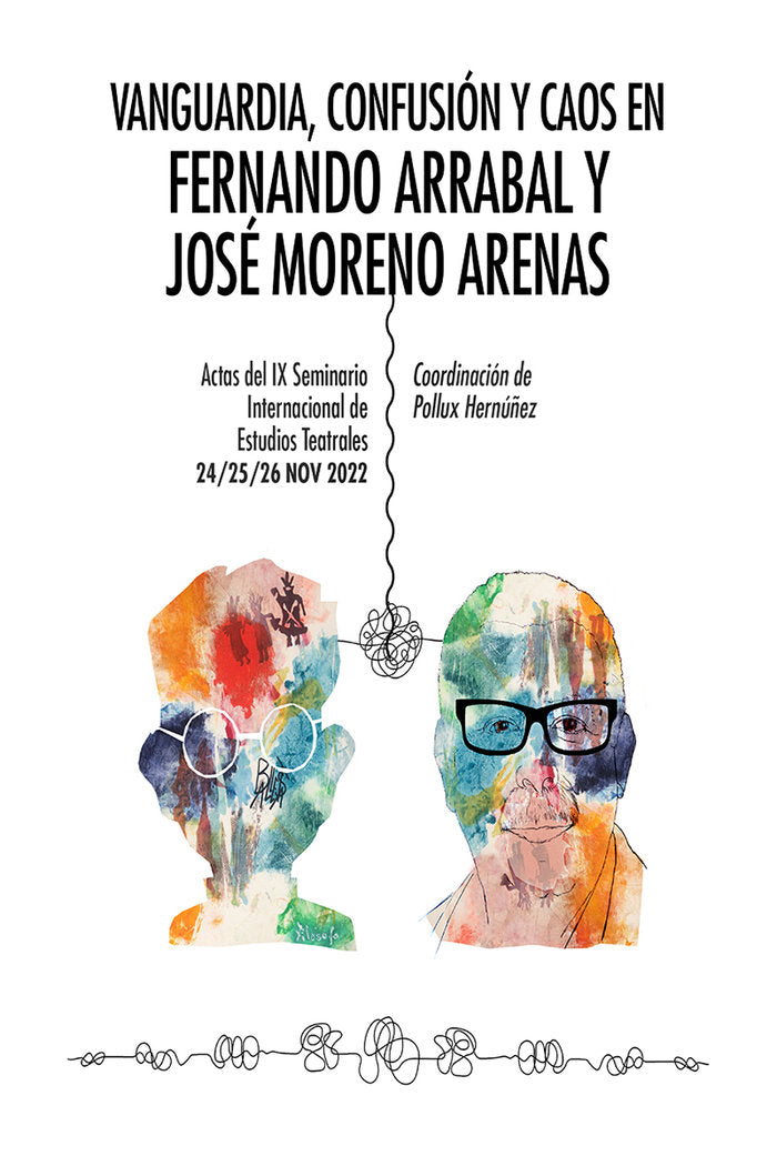 Vanguardia, confusión y caos en Fernando Arrabal y José More, de Hernúñez, Pollux | portada del libro
