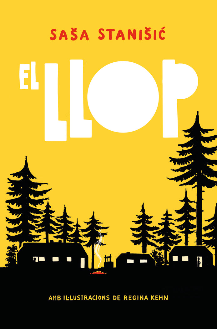 El llop, de Stanisic, Sasa | portada del libro