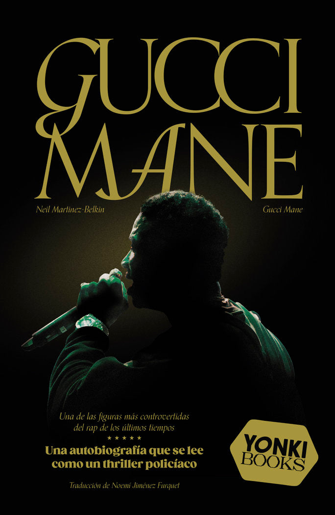 GUCCI MANE, de MANE, GUCCI | portada del libro