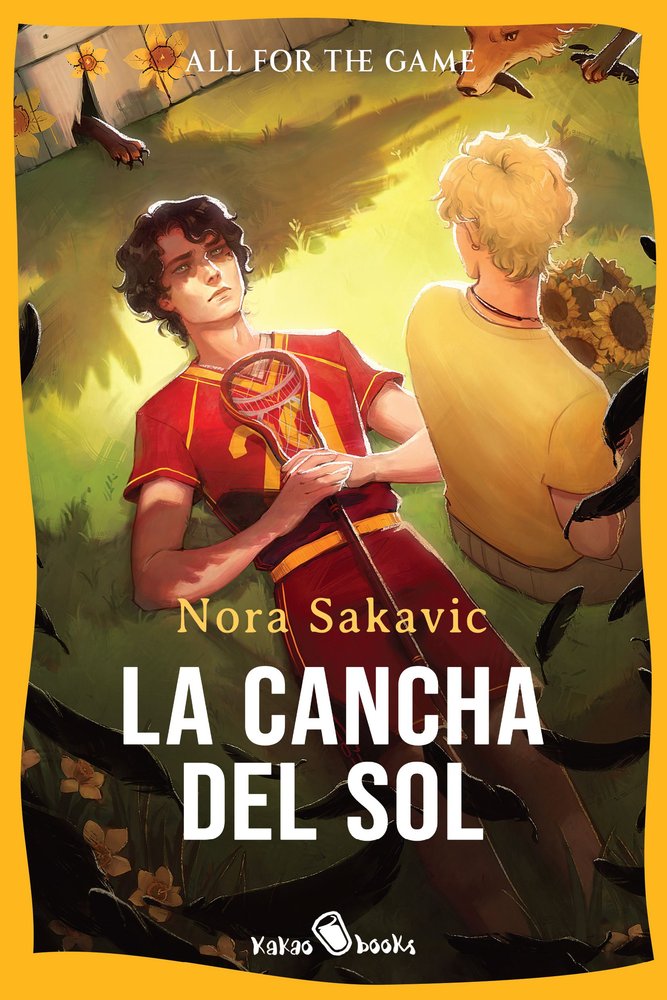 LA CANCHA DEL SOL, de SAKAVIC, NORA | portada del libro