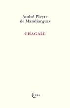 CHAGALL, de ANDRE PIEYRE DE MANDIARGUES | portada del libro