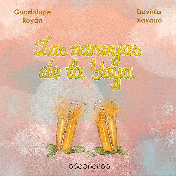 Las naranjas de la Yaya, de Royán, Guadalupe | portada del libro