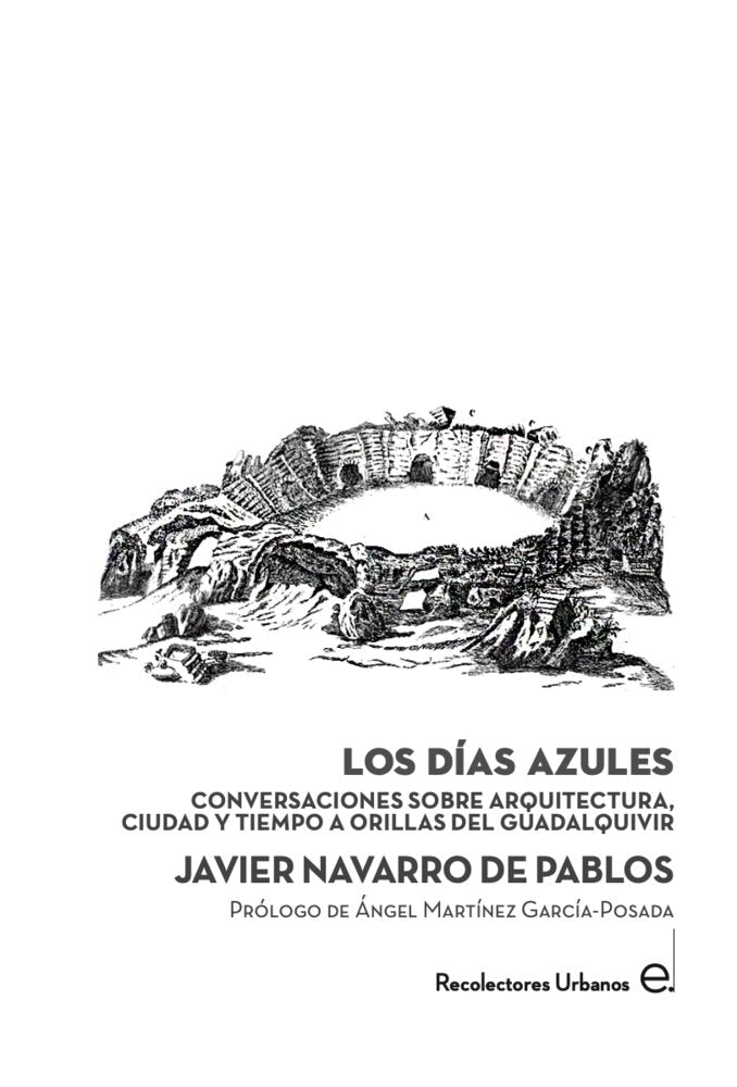 Los días azules, de Navarro de Pablos, Javier | portada del libro