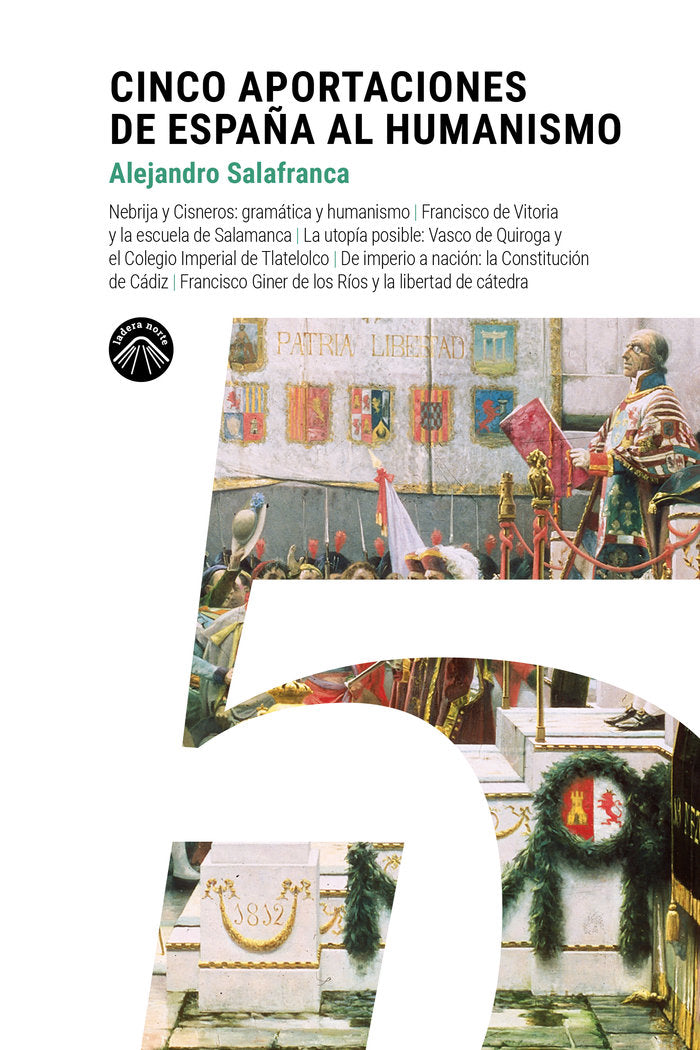 CINCO APORTACIONES DE ESPAÑA AL HUMANISMO, de SALAFRANCA, ALEJANDRO | portada del libro