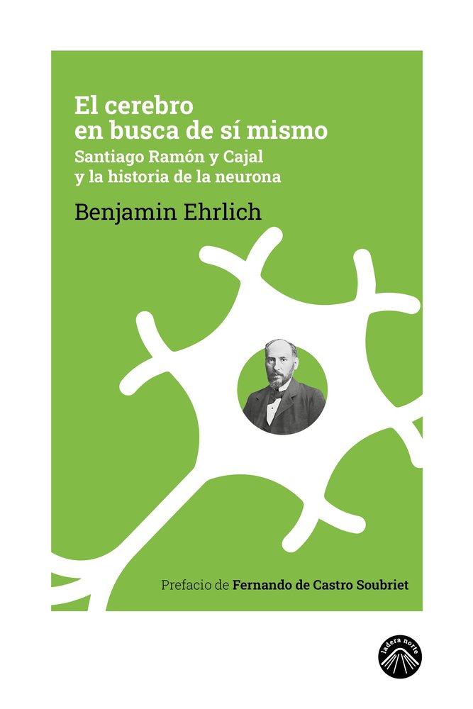 EL CEREBRO EN BUSCA DE SI MISMO, de EHRLICH, BENJAMIN | portada del libro