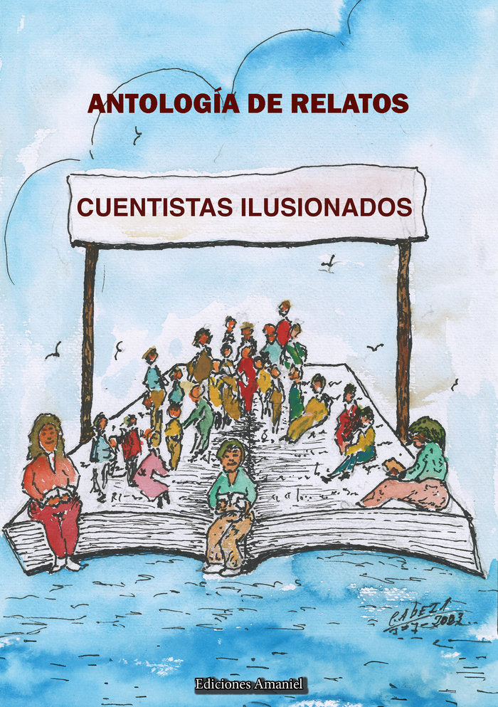 CUENTISTAS ILUSIONADOS, de Buendía Maturana,Juan José | portada del libro