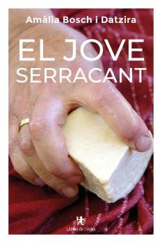 El jove Serracant, de BOSCH I DATZIRA, AM·LIA | portada del libro