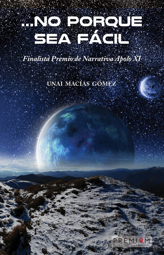 ...NO PORQUE SEA FÁCIL, de Macías Gómez, Unai | portada del libro