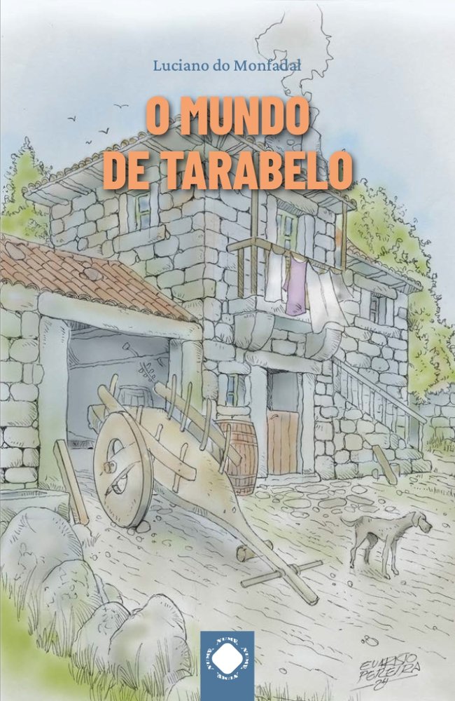 O mundo do tarabelo, de Do Monfadal, Luciano | portada del libro