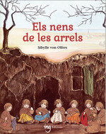 EL NENS DE LES ARRELS, de VON OLFERS, SILBYE | portada del libro