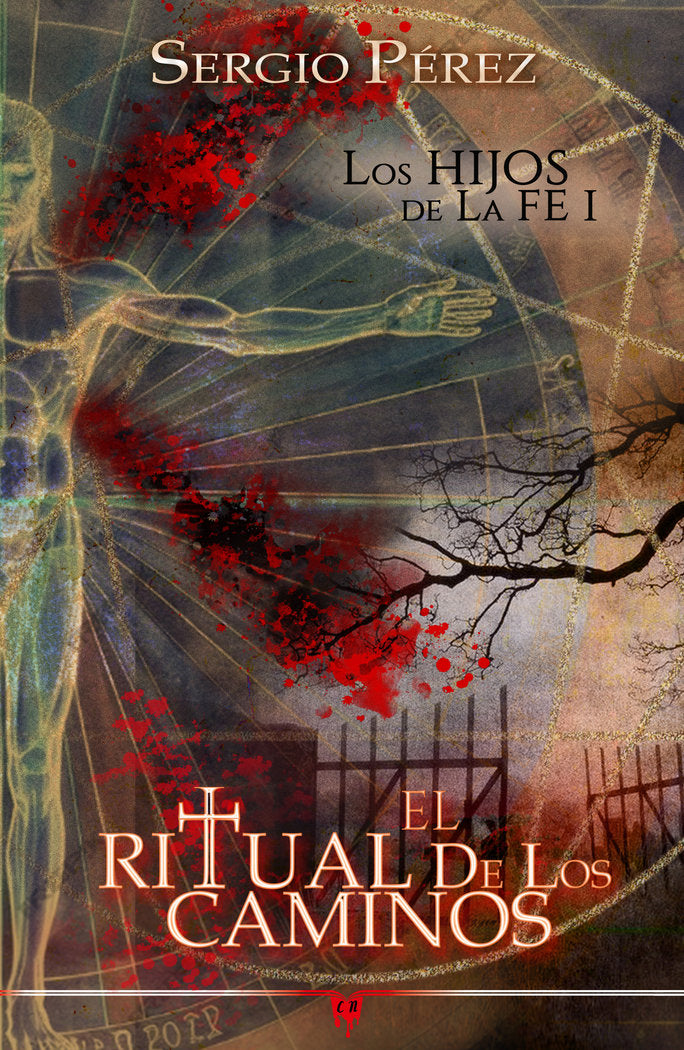 El ritual de los caminos, de PEREZ, SERGIO | portada del libro