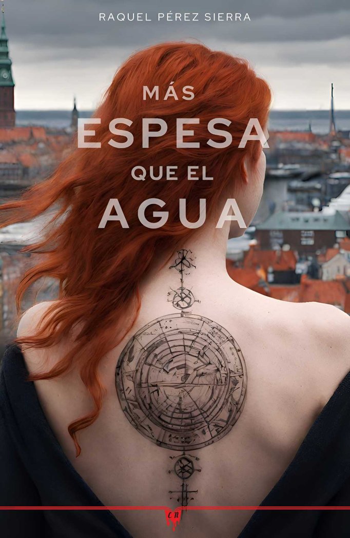 MAS ESPESA QUE EL AGUA, de PEREZ, RAQUEL | portada del libro
