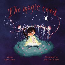 THE MAGIC CORD, de RIERA TORRES | portada del libro
