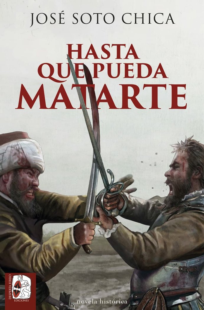 Hasta que pueda matarte, de SOTO CHICA, JOSE | portada del libro