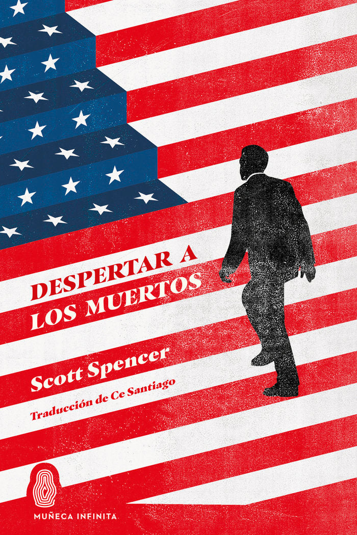 DESPERTAR A LOS MUERTOS, de SPENCER,SCOTT | portada del libro