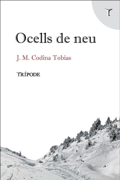 OCELLS DE NEU, de CODINA TOBIAS, J.M. | portada del libro