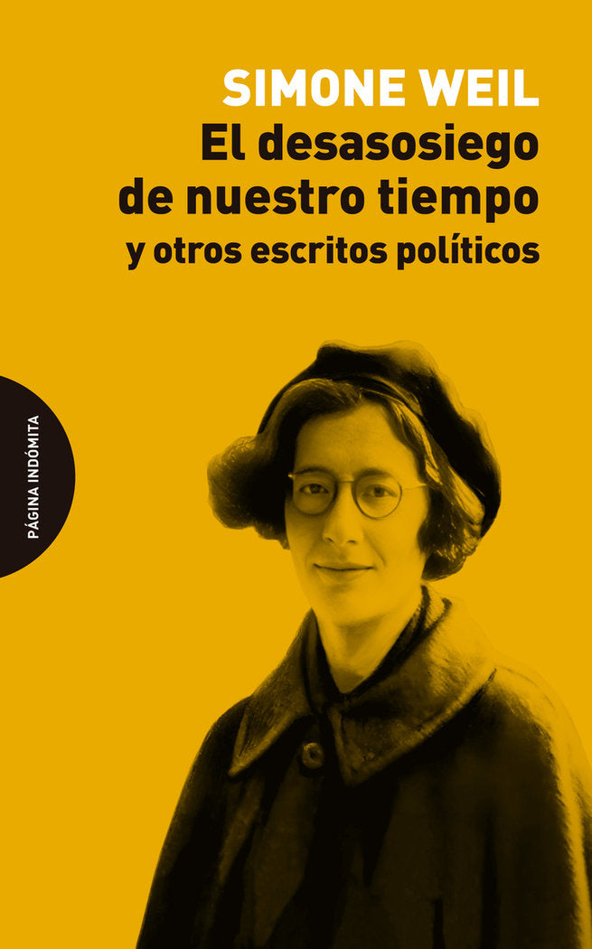 EL DESASOSIEGO DE NUESTRO TIEMPO, de WEIL, SIMONE | portada del libro