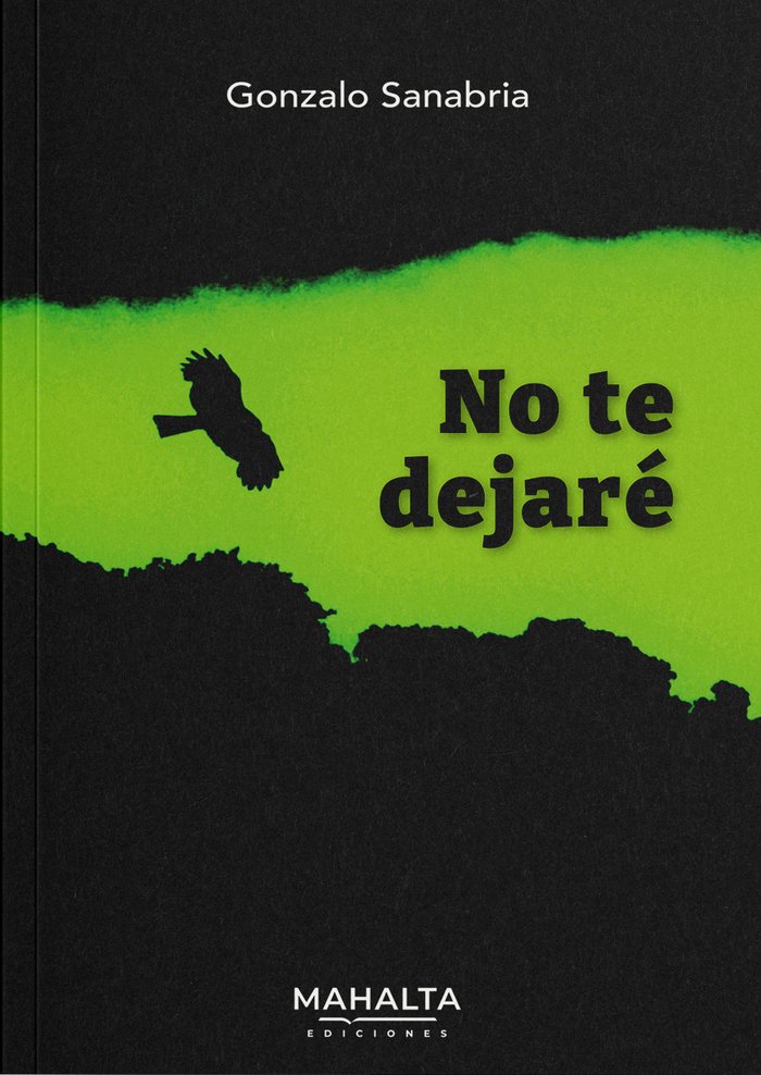 No te dejaré, de Sanabria, Gonzalo | portada del libro