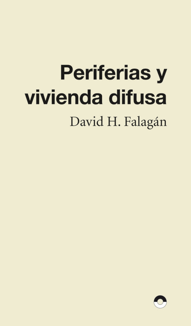 Periferias y ciudad difusa, de H FALAGAN,DAVID | portada del libro