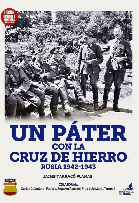 UN PATER CON LA CRUZ DE HIERRO. RUSIA 1942-1943, de JAIME TARRACO PLANAS | portada del libro