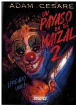 UN PAYASO EN EL MAIZAL 2, de CESARE, ADAM | portada del libro