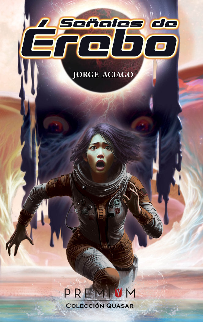SEÑALES DE ÉREBO, de Aciago, Jorge | portada del libro