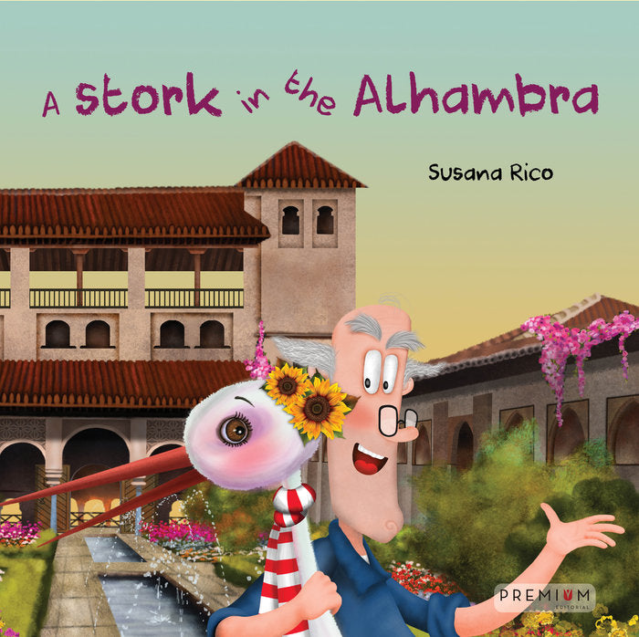 A STORK IN THE ALHAMBRA, de Rico, Susana | portada del libro