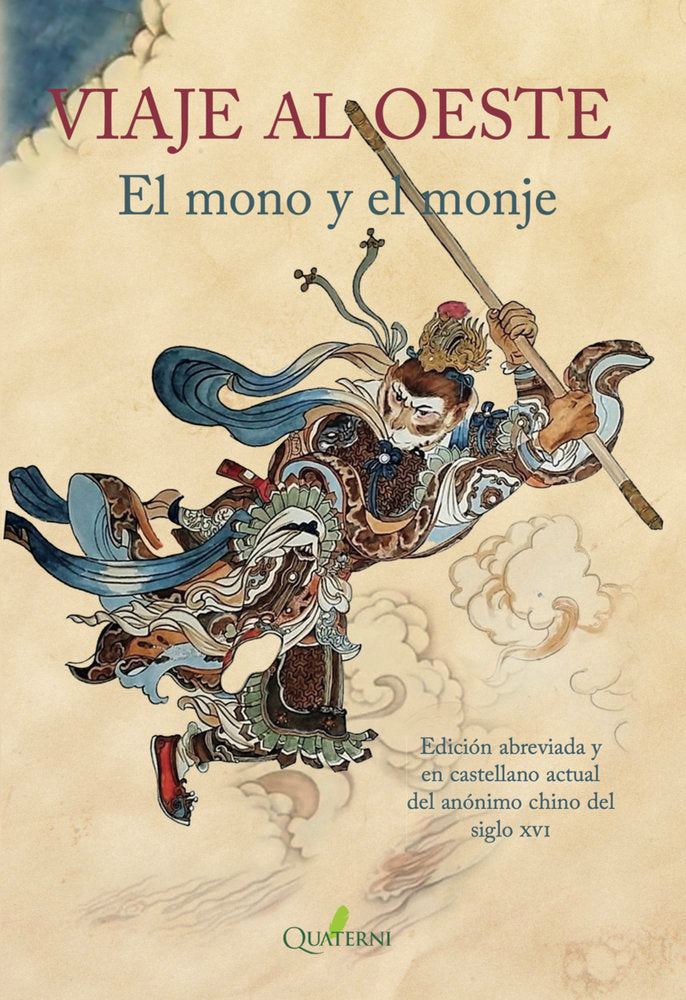 VIAJE AL OESTE. EL MONO Y EL MONJE, de ANONIMO CHINO DEL SIGLO XVI | portada del libro