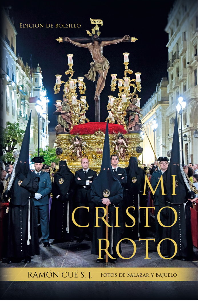 MI CRISTO ROTO EDICION BOLSILLO, de Romano, S.J. Ramón Cué | portada del libro